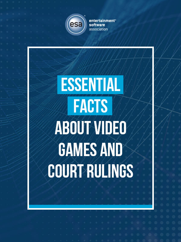 essential facts about video games and court rulings graphic